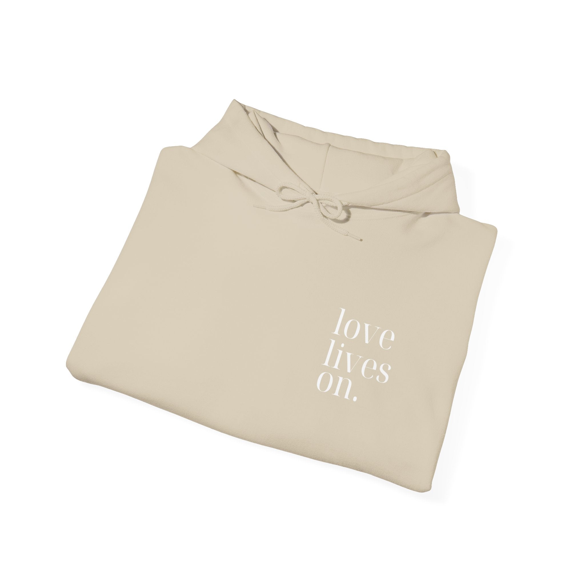 Love Lives On™ Hoodie