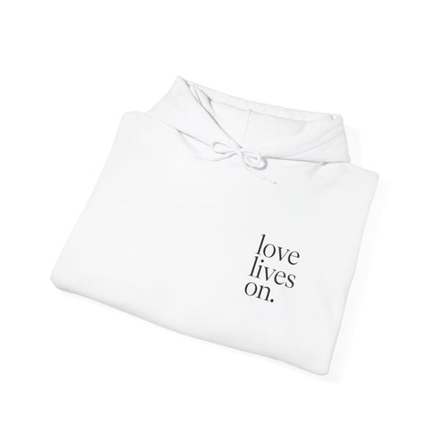 Love Lives On™ Hoodie